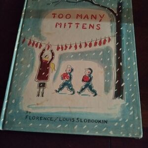 Too Many Mittens Illustrated Book